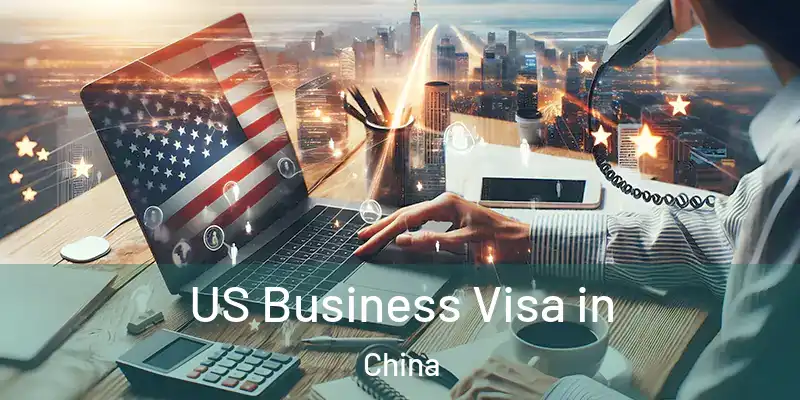 US Business Visa in China